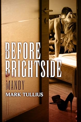 Before Brightside: Mandy Ebook