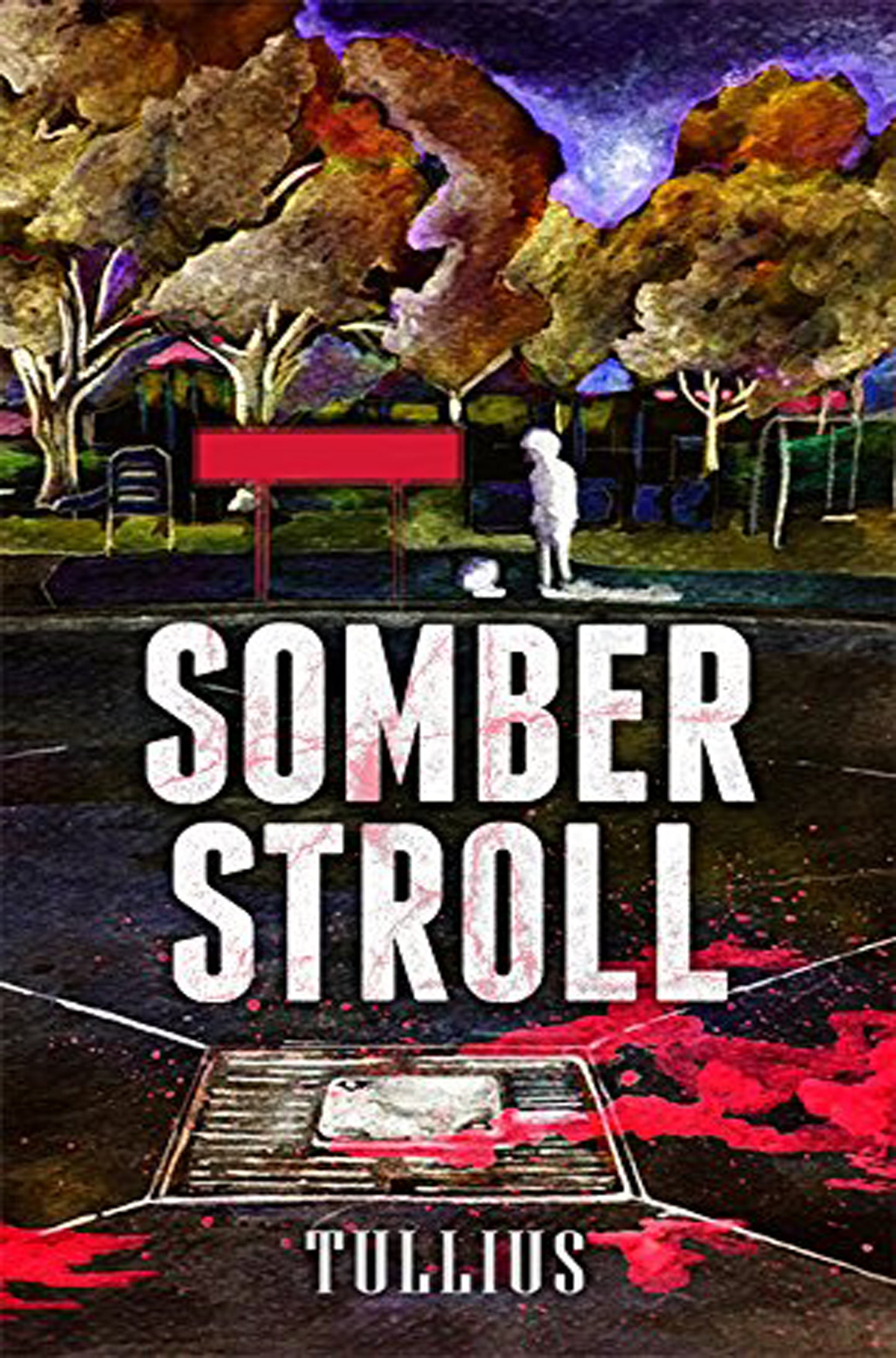 Somber Stroll: Five Horror Stories Ebook