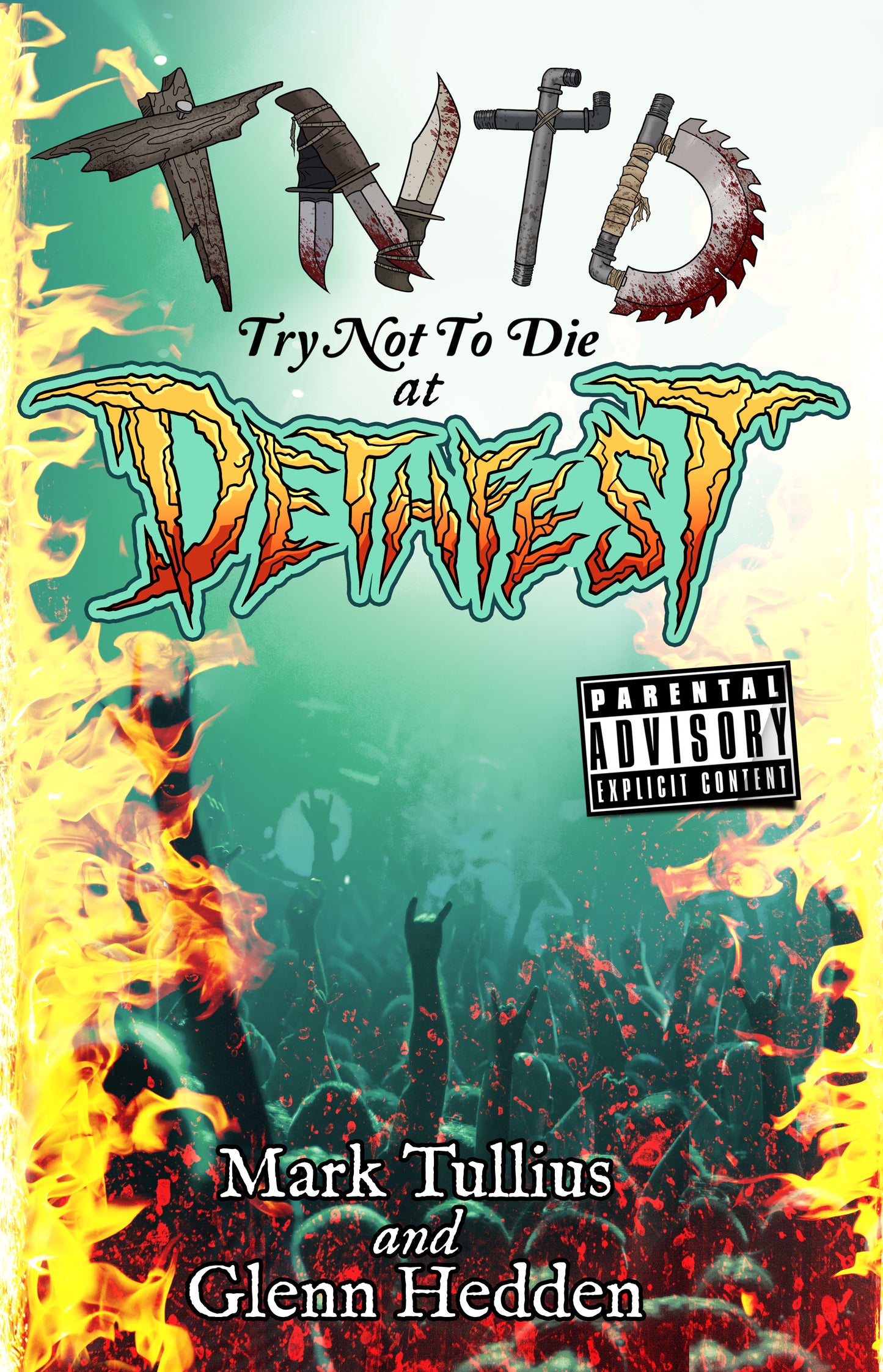 Try Not to Die: At Dethfest - Signed Paperback (Tullius Only)