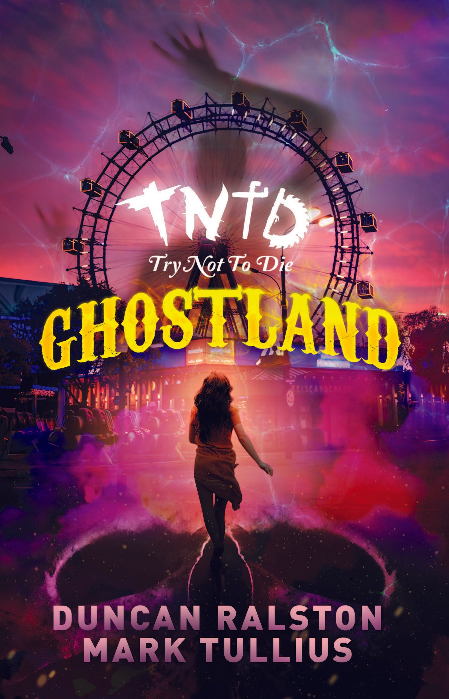Try Not to Die: At Ghostland - Signed Paperback (Tullius Only)