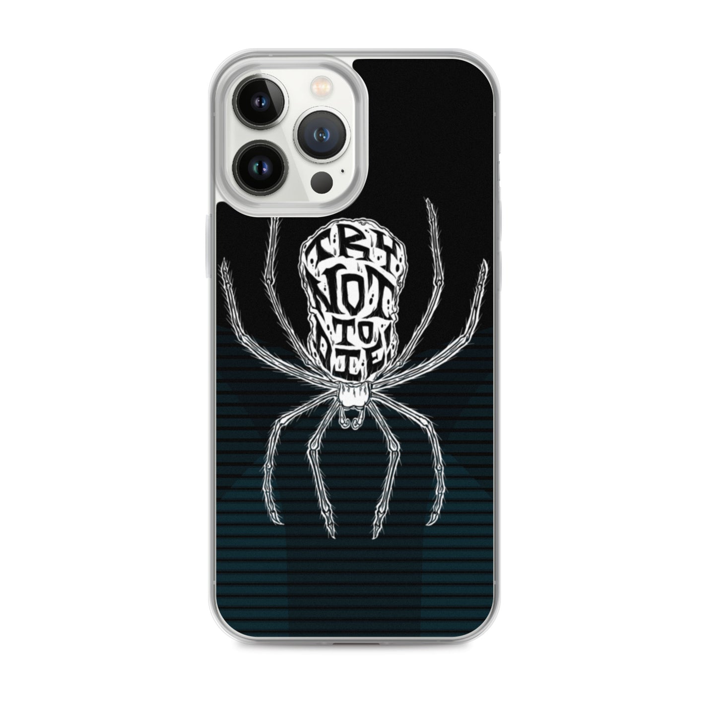 Try Not to Die Clear Case for iPhone®