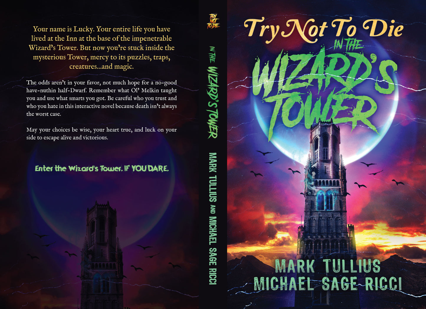 Try Not to Die: In the Wizard's Tower - Signed Paperback (Tullius Only)